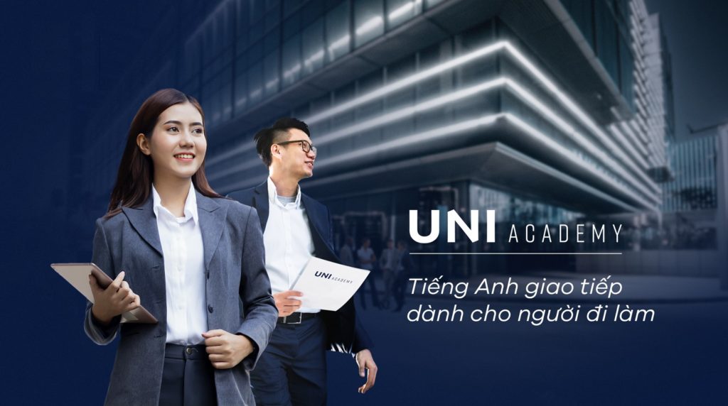 UNI Academy - Trung tâm đào tạo tiếng Anh cho người đi làm
