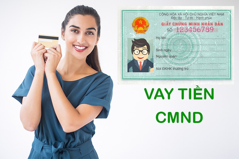 Vay tiền bằng CMND online