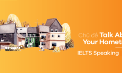 Chủ đề Talk about your hometown – IELTS Speaking