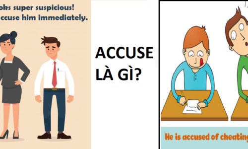 Accuse là gì? Công thức và cách dùng của Accuse trong tiếng Anh