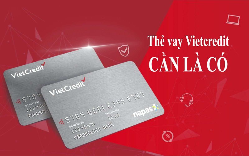 Thẻ vay Viet Credit là thẻ chi trả trước mà không cần phải thế chấp