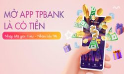 Cách nhập mã giới thiệu TPBank nhận về ví 70K dễ nhất 2024